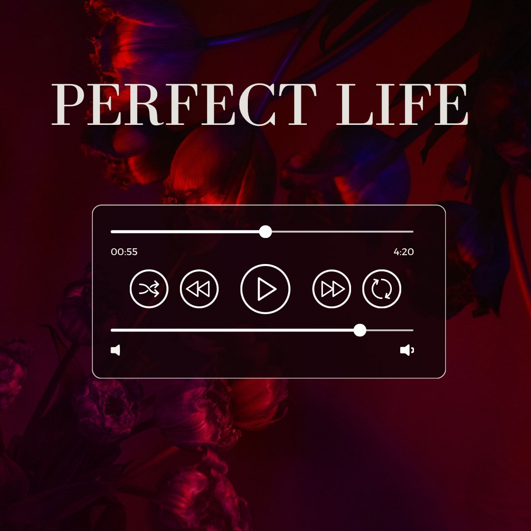 Perfect Life - 120 BPM - A Minor - Vocapela